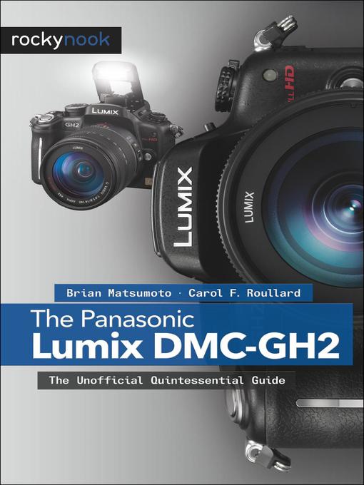 Upplýsingar um The Panasonic Lumix DMC-GH2 eftir Brian Matsumoto Ph.D - Biðlisti